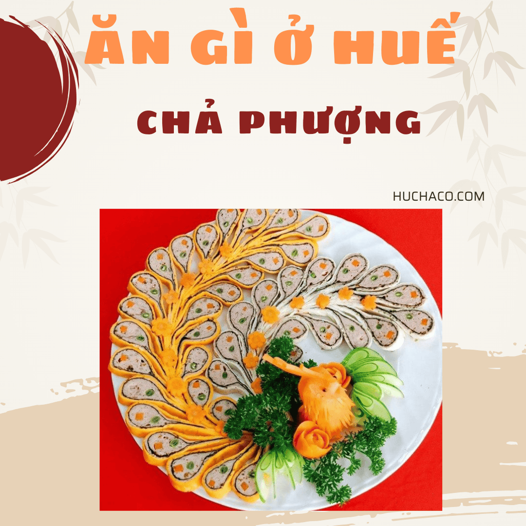 Đặc sản huế chả phượng